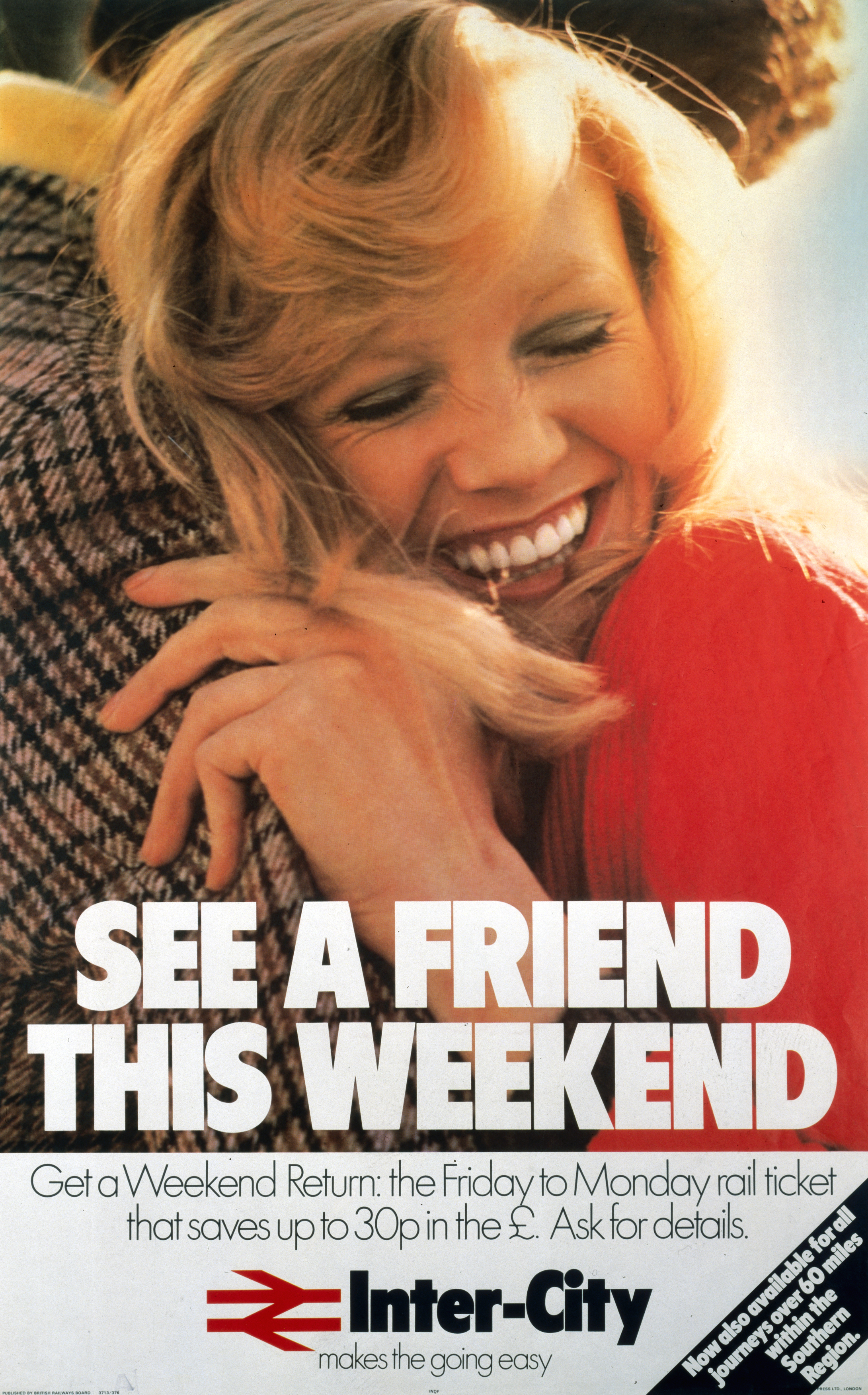 'See a Friend this Weekend', BR poster, 1976 © National Railway Museum / SSPL.